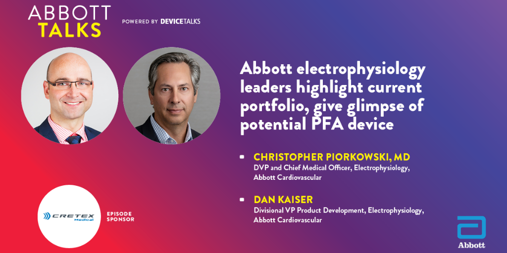 Abbott Electrophysiology Leaders Highlight Current Portfolio, Give Glimpse of Potential PFA Device