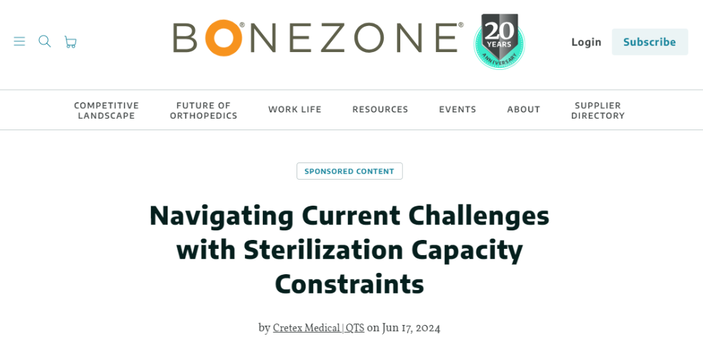 Navigating Current Challenges with Sterilization Capacity Constraints