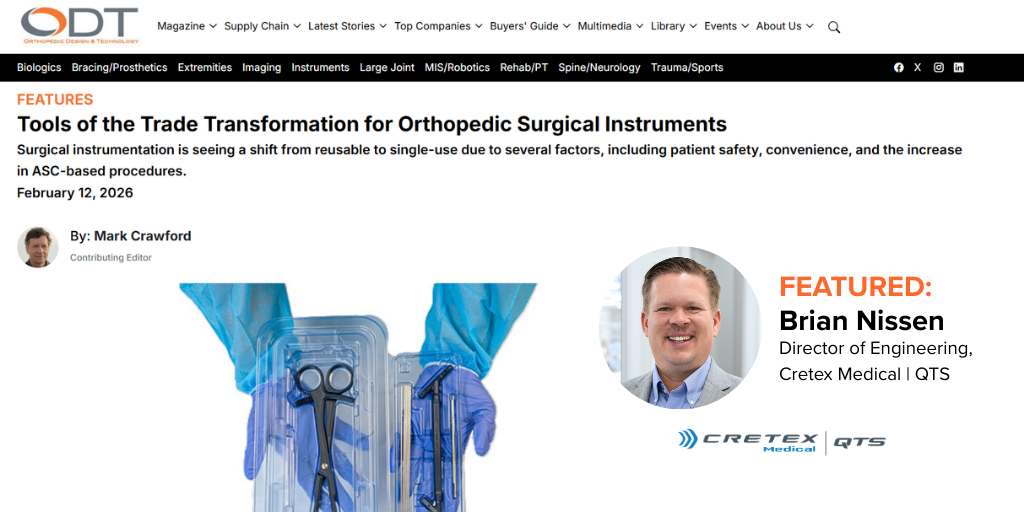 Cretex Medical Featured in ODT Magazine Article on Single-Use Orthopedic Surgical Instruments